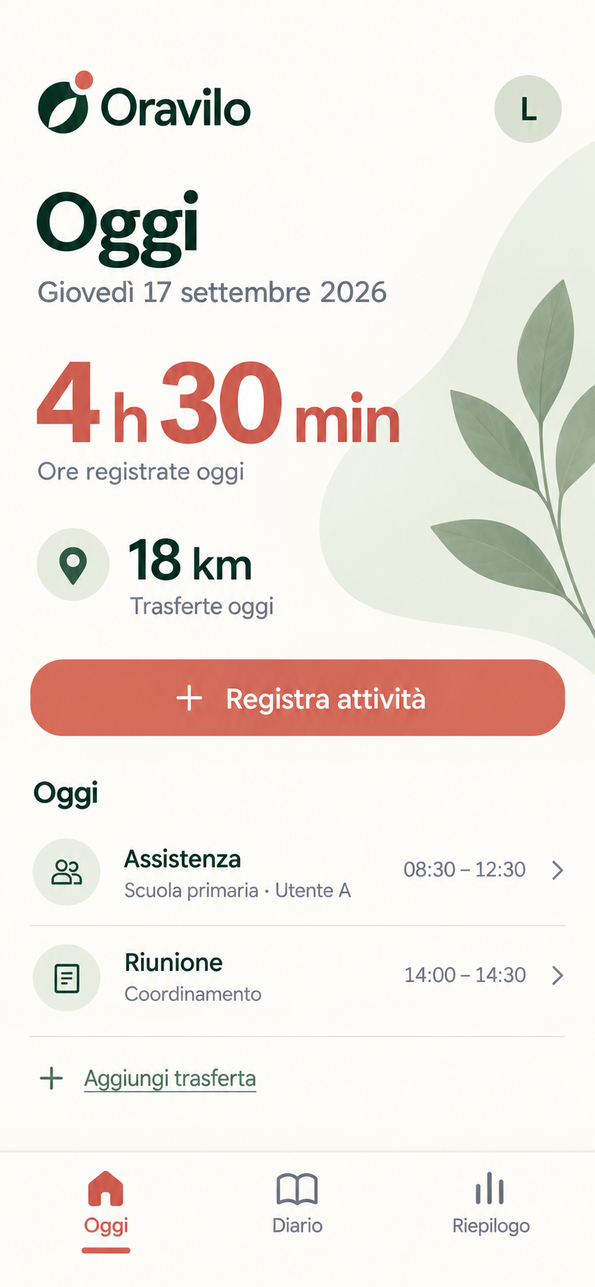 Schermata Oggi di Oravilo con ore, trasferte e attività